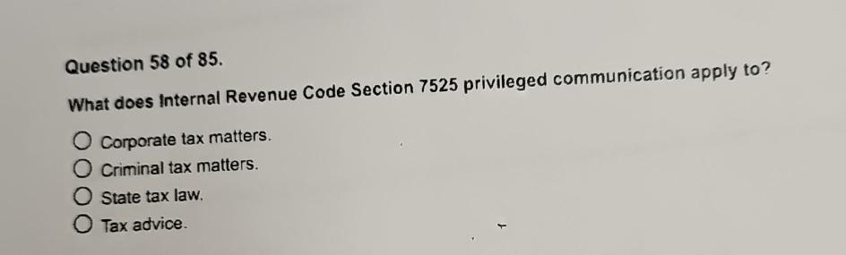 what does internal revenue code section 7525 privileged communication apply to