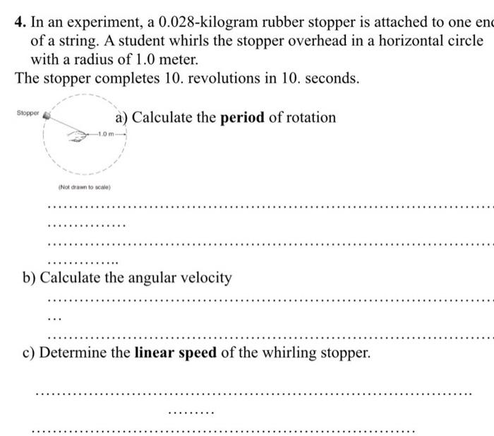 in an experiment a 028 kilogram rubber stopper