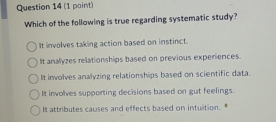 Which Of The Following Is Correct Regarding Cannabinoids Solved Question 14 (1 ﻿point)Which of the following is true | Chegg.com