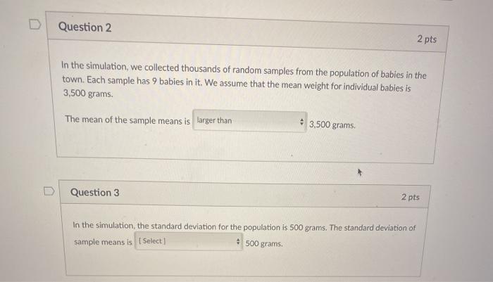 Solved Question 2 2 pts In the simulation, we collected | Chegg.com