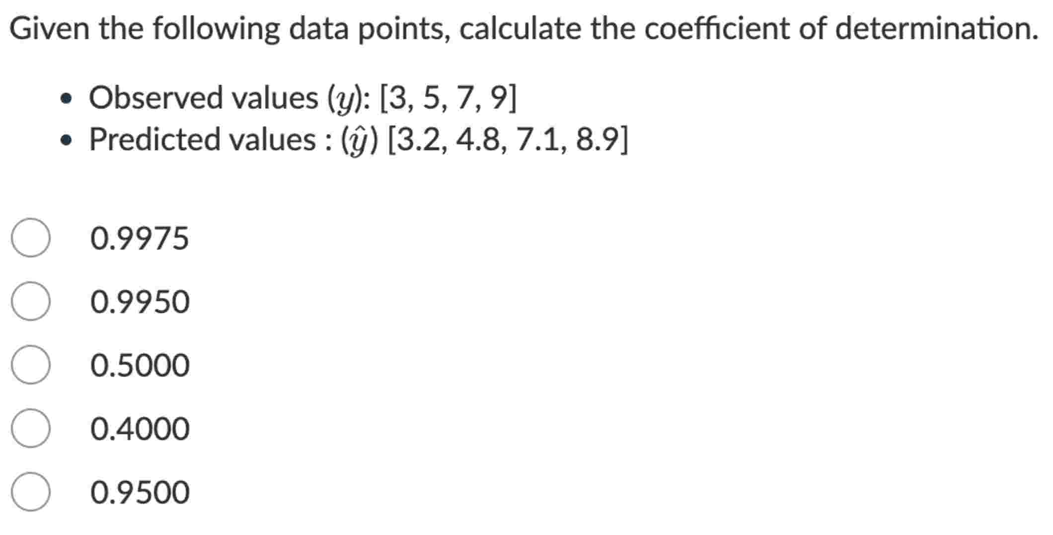 Solved Given the following data points, calculate the | Chegg.com