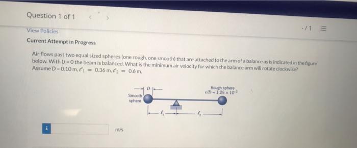 Solved Question 1 of 1 -/1 E View Policies Current Attempt | Chegg.com