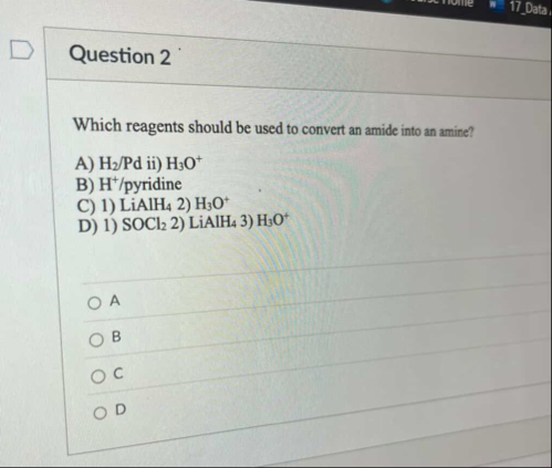 Solved Question 2Which reagents should be used to convert an | Chegg.com