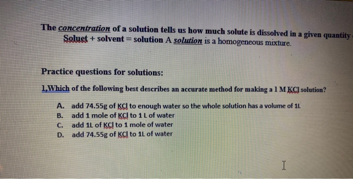 Solved The concentration of a solution tells us how much | Chegg.com