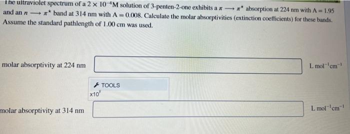 Solved I he ultraviolet spectrum of a 2×10−4M solution of | Chegg.com