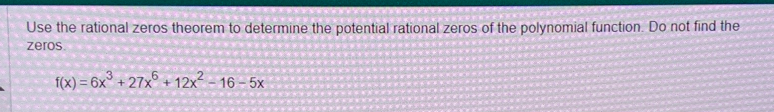 find the zeros (if any) of the rational function