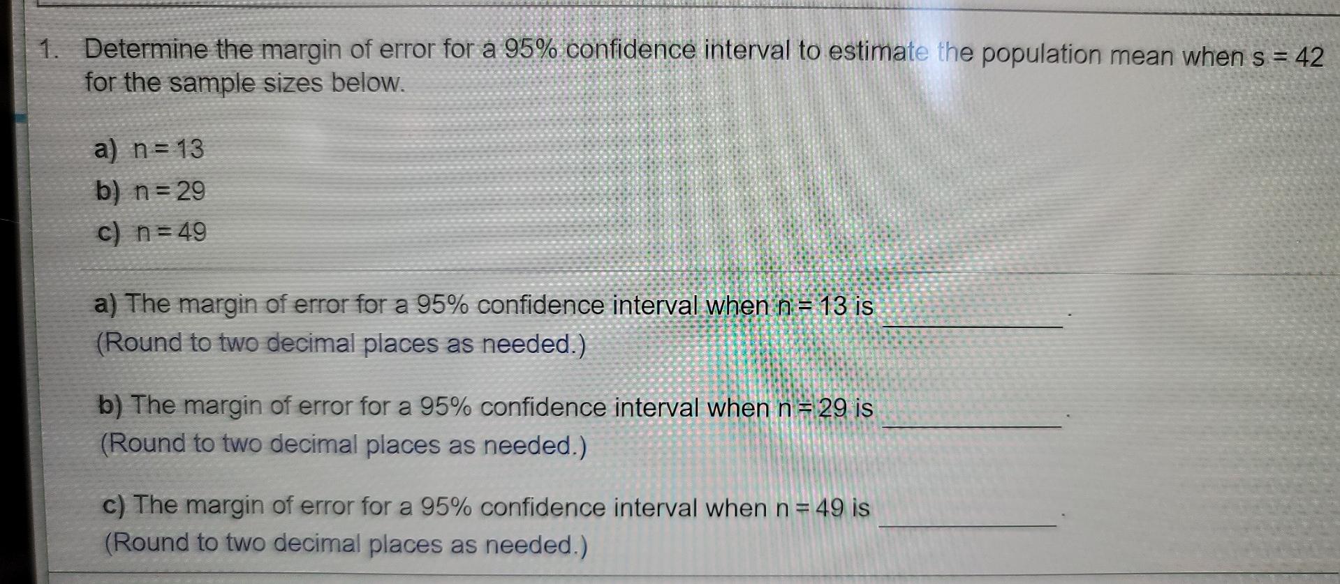 margin of error $135 confidence level 95 σ $500