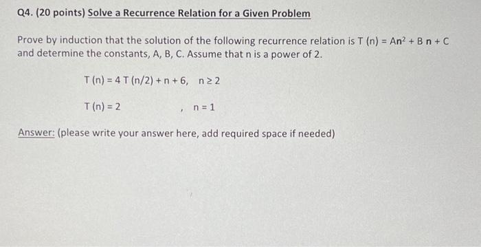 Solved Prove By Induction That The Solution Of The Following | Chegg.com