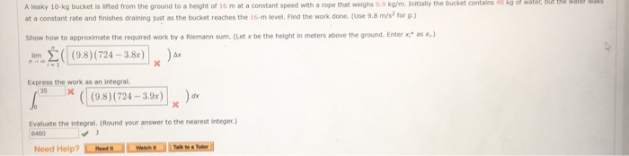 Solved A leaky 10 kg bucket is lifted from the ground to a | Chegg.com