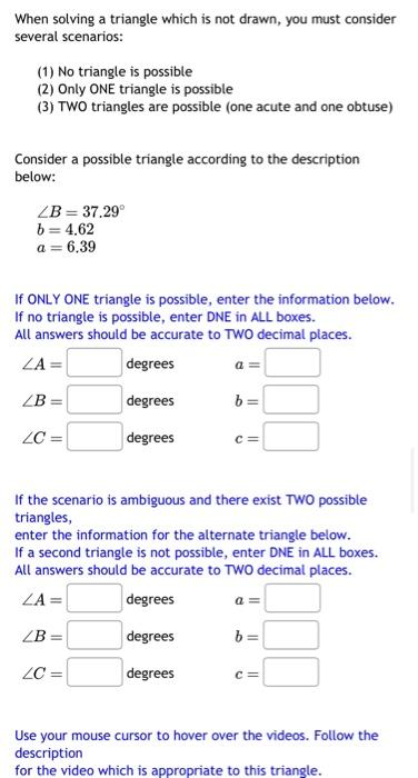 Solved When solving a triangle which is not drawn, you must | Chegg.com