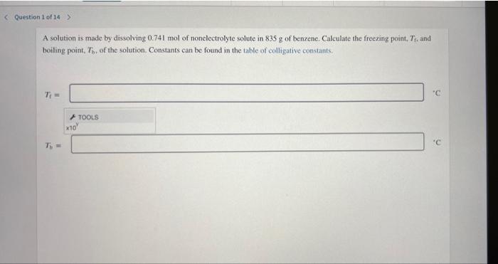 Solved Question 1 of 14 A solution is made by dissolving | Chegg.com