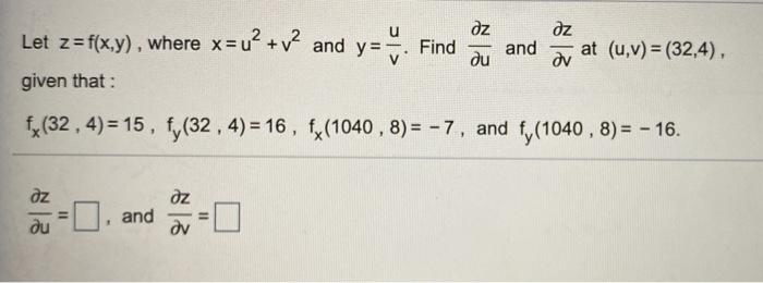 Solved Dz Let Z F X Y Where X U V2 And Y Y Find And Chegg Com