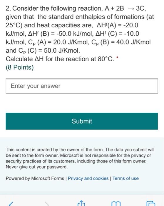 Solved 2. Consider the following reaction, A + 2B — 3C, | Chegg.com