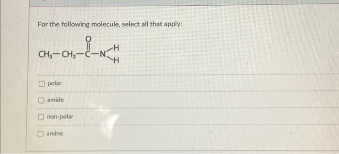 Solved For the following molecule, select all that apply: | Chegg.com