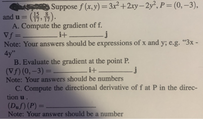 Solved Suppose F X Y 3x 2xy 2y2 P 0 3 And Chegg Com