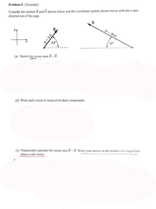 Solved Consider the vectors B and D shown below and the | Chegg.com
