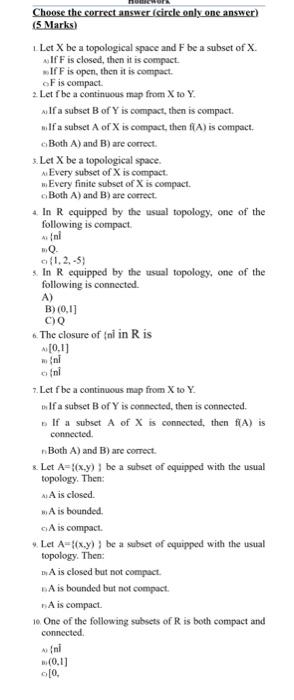 Solved Choose the correct answer (circle only one answer) (5 | Chegg.com
