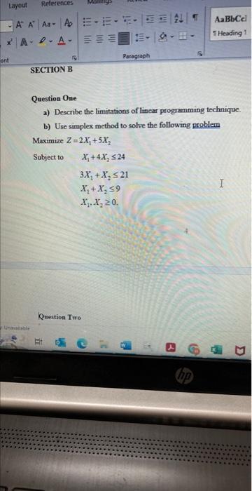 Solved Question One a) Describe the limitations of linear | Chegg.com