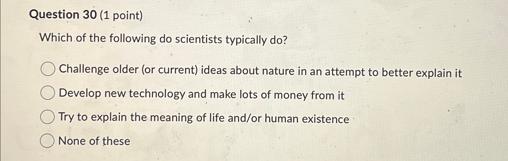 Solved Question 30 (1 ﻿point)Which of the following do | Chegg.com