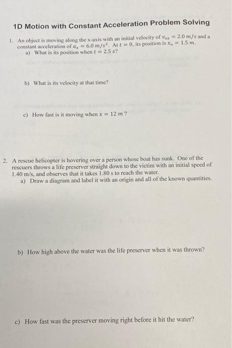 Solved 1D Motion With Constant Acceleration Problem Solving | Chegg.com