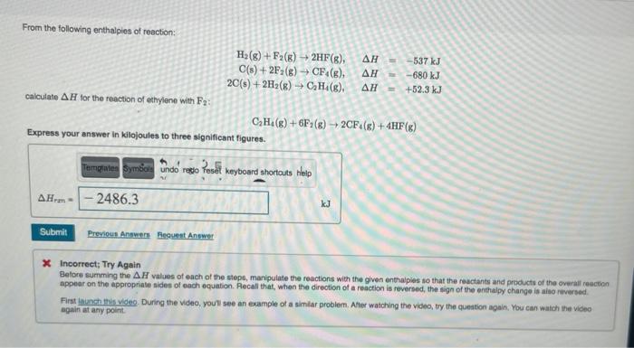 Solved From the following enthalpies of reaction H2 g Chegg