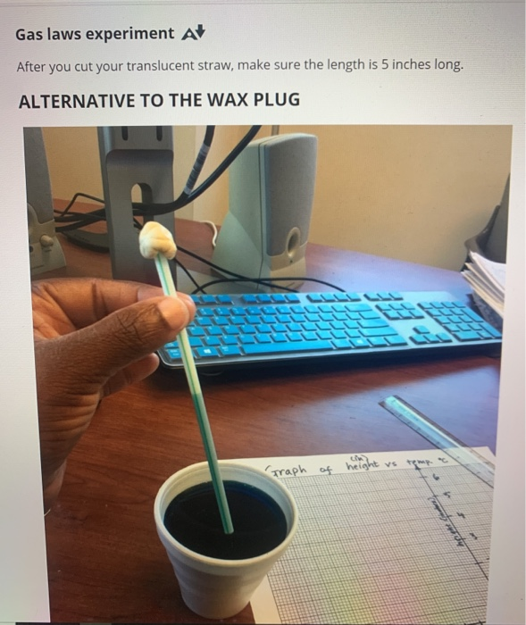 Solved Gas laws experiment A After you cut your translucent