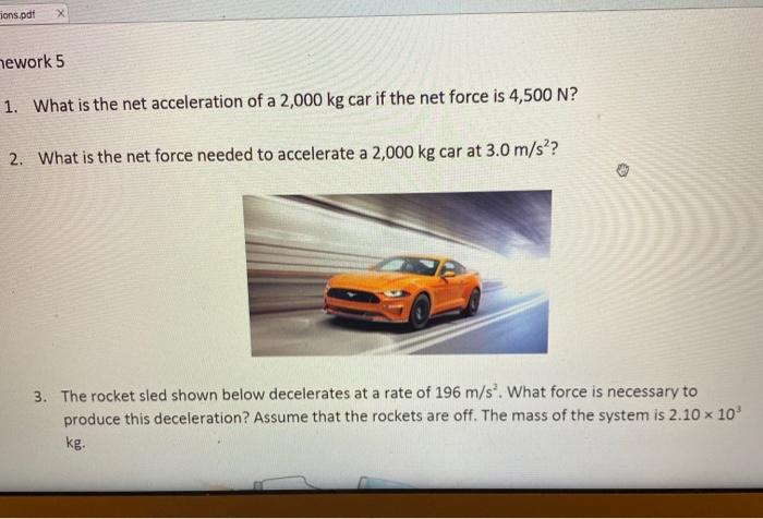Solved ions.pdf X mework 5 1. What is the net acceleration | Chegg.com