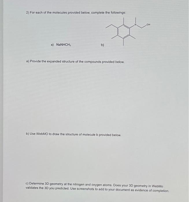 2) For Each Of The Molecules Provided Below, Complete | Chegg.com