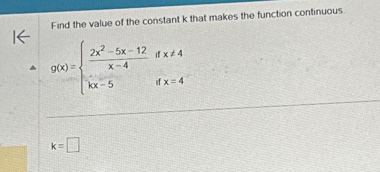 Solved Find the value of the constant k ﻿that makes the | Chegg.com