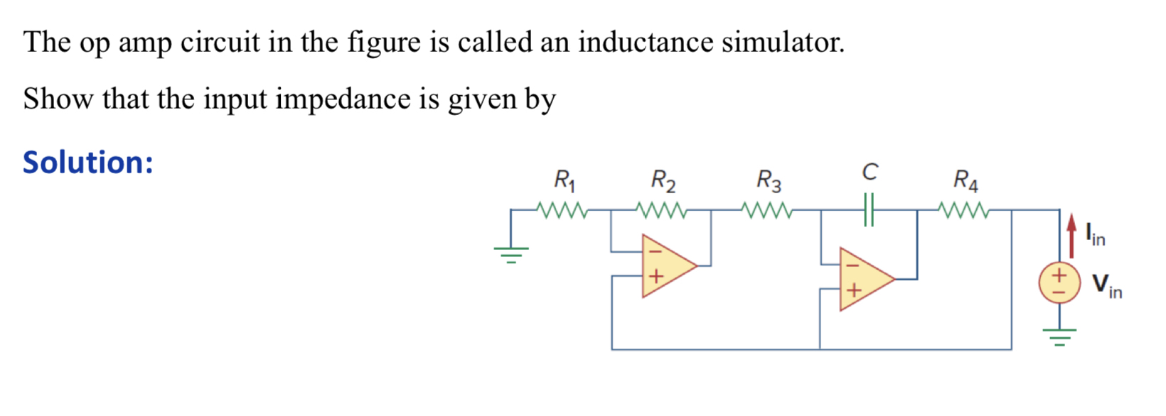 Solved The op amp circuit in the figure is called an | Chegg.com