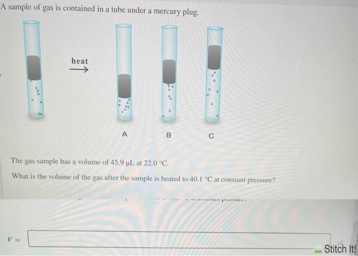 Solved A sample of gas is contained in a tube under a | Chegg.com