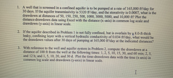 Solved A well that is screened in a confined aquifer is to | Chegg.com
