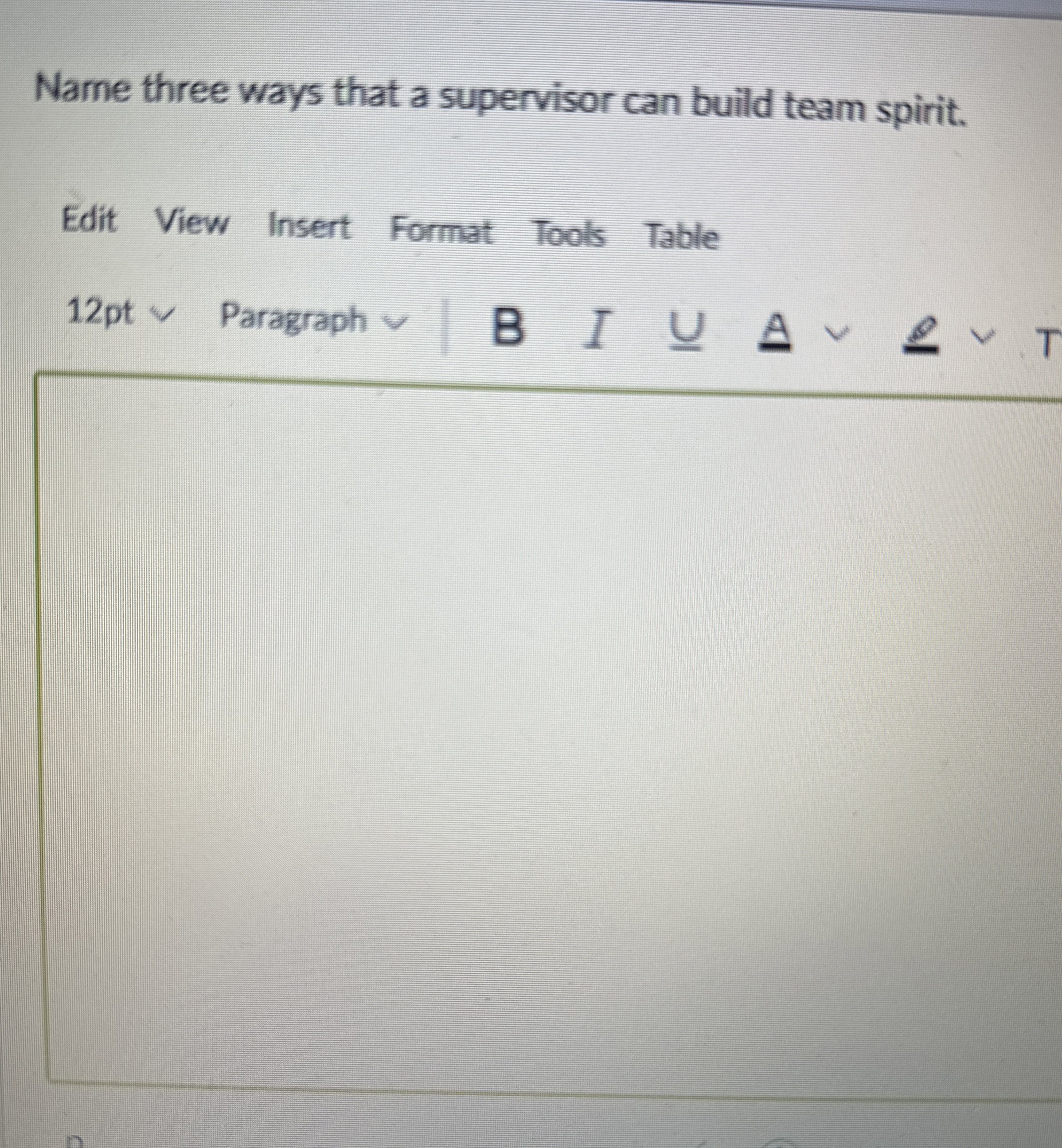 Solved Name three ways that a supervisor can build team | Chegg.com