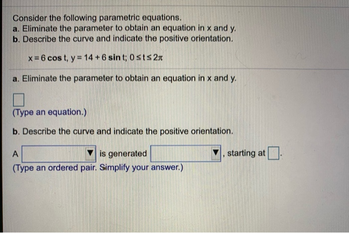Solved Consider the following parametric equations. a. | Chegg.com