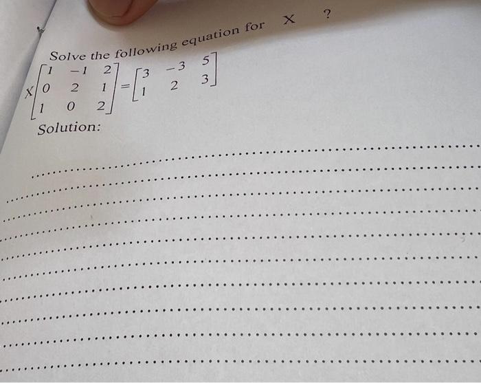 Solved ×⎣⎡101−120212⎦⎤=[31−3253] | Chegg.com