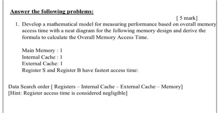 Solved Answer the following problems: [ 5 mark] 1. Develop a | Chegg.com