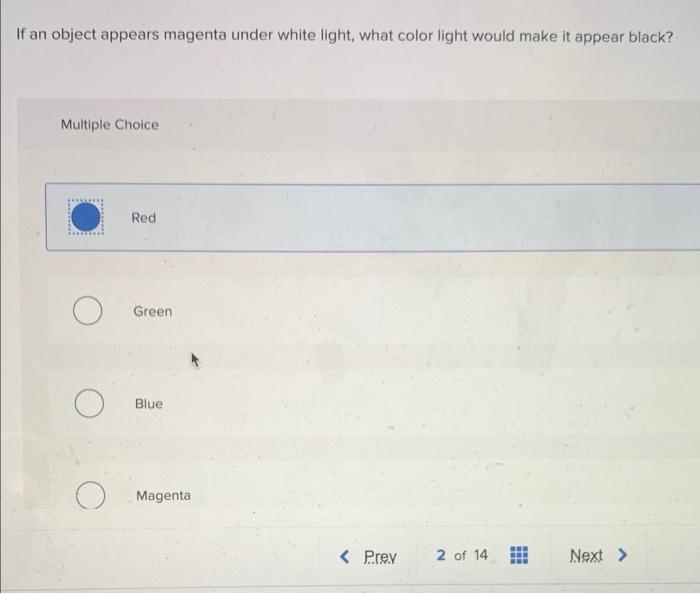 Solved If an object appears magenta under white light, what | Chegg.com