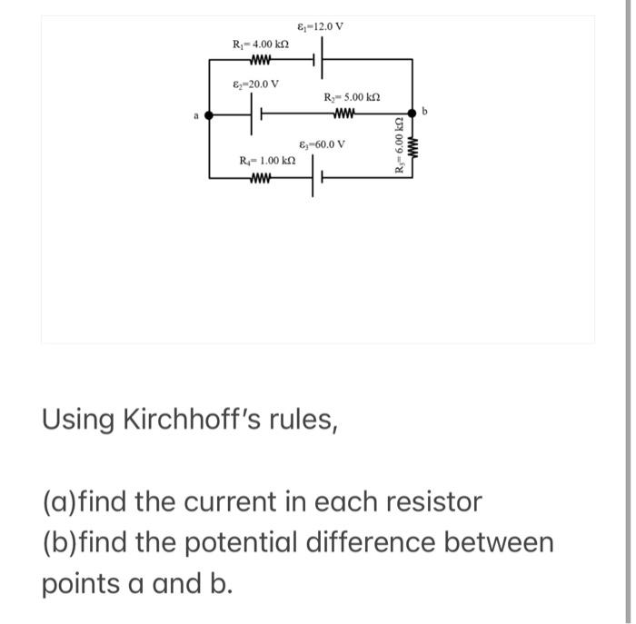 Solved Using Kirchhoff's Rules,(a)find The Current In Each | Chegg.com