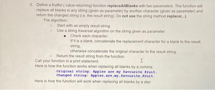 Solved 3. Define a fruitful (value-returning) function | Chegg.com