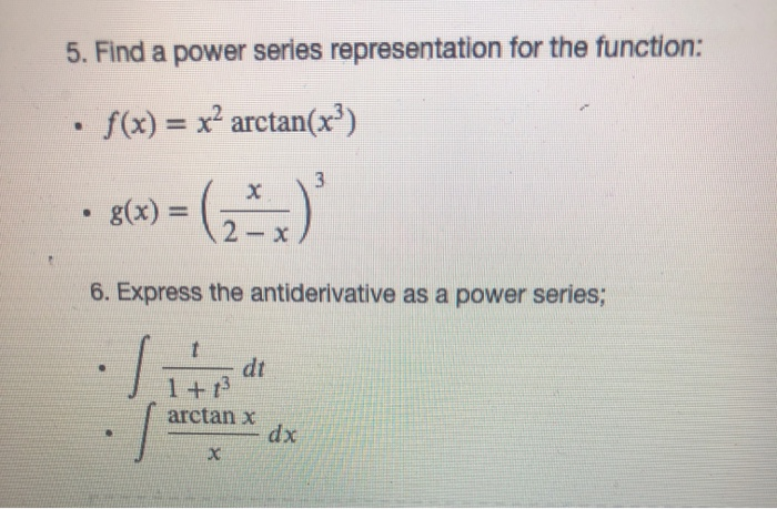 Solved 5. Find a power series representation for the | Chegg.com