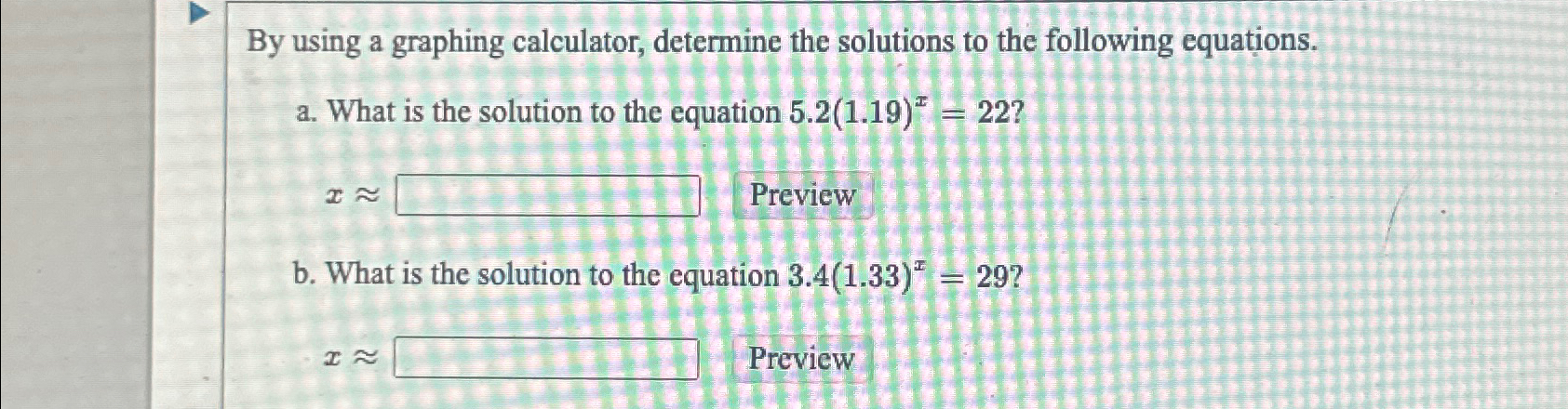 Solved By using a graphing calculator, determine the | Chegg.com