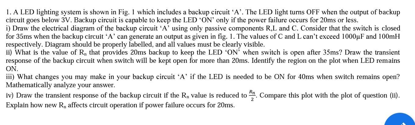 Solved 1. A LED lighting system is shown in Fig. 1 which | Chegg.com