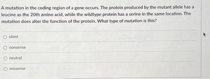 Solved A mutation in the coding region of a gene occurs. The | Chegg.com