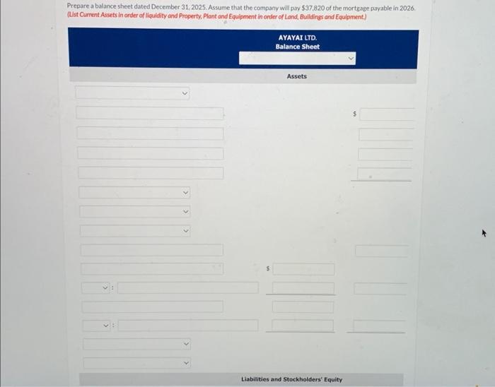 Solved Prepare a balance sheet dated December 31, 2025.