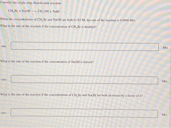 Solved Consider The Single-step, Bimolecular Reaction. | Chegg.com