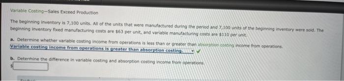 Solved Variable Costing-Sales Exceed Production The | Chegg.com