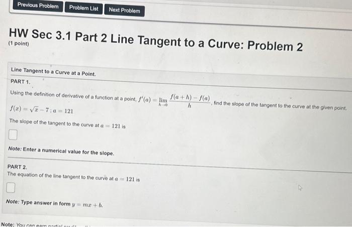 Solved (1 point) Line Tangent to a Curve at a Point. PART 1. | Chegg.com