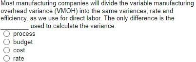 Solved Most manufacturing companies will divide the variable | Chegg.com