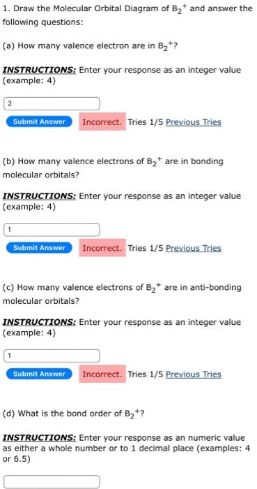 1. Draw the Molecular Orbital Diagram of B2+and | Chegg.com