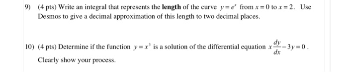 Solved 9) (4 pts) Write an integral that represents the | Chegg.com